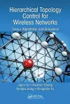 Hierarchical Topology Control for Wireless Networks cover