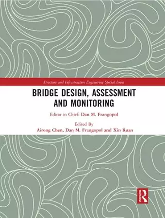 Bridge Design, Assessment and Monitoring cover