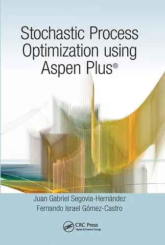 Stochastic Process Optimization using Aspen Plus® cover