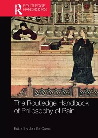 The Routledge Handbook of Philosophy of Pain cover