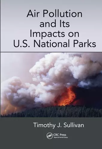 Air Pollution and Its Impacts on U.S. National Parks cover