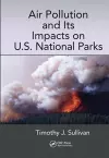 Air Pollution and Its Impacts on U.S. National Parks cover