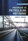 Handbook of Petroleum Refining cover