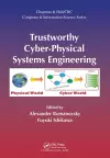 Trustworthy Cyber-Physical Systems Engineering cover