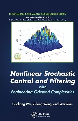 Nonlinear Stochastic Control and Filtering with Engineering-oriented Complexities cover