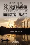 Advances in Biodegradation and Bioremediation of Industrial Waste cover