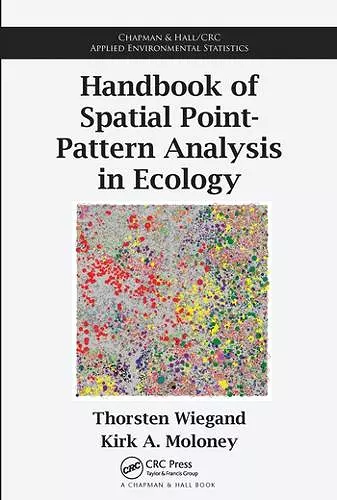 Handbook of Spatial Point-Pattern Analysis in Ecology cover