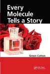 Every Molecule Tells a Story cover