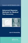 Advanced Bayesian Methods for Medical Test Accuracy cover