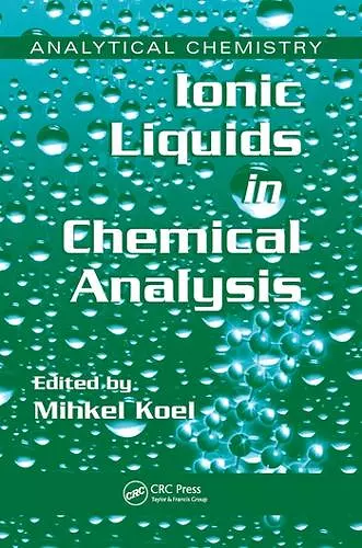 Ionic Liquids in Chemical Analysis cover