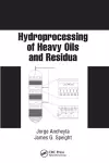 Hydroprocessing of Heavy Oils and Residua cover