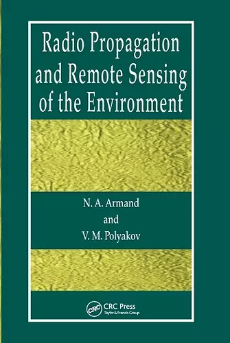 Radio Propagation and Remote Sensing of the Environment cover