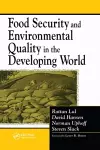 Food Security and Environmental Quality in the Developing World cover