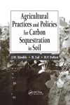 Agricultural Practices and Policies for Carbon Sequestration in Soil cover