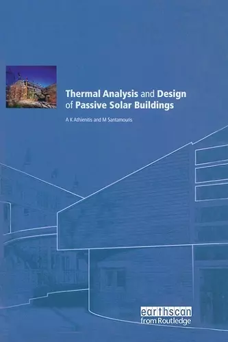 Thermal Analysis and Design of Passive Solar Buildings cover