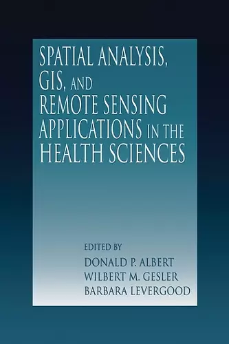 Spatial Analysis, GIS and Remote Sensing cover