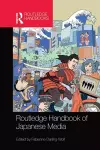 Routledge Handbook of Japanese Media cover