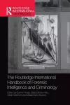 The Routledge International Handbook of Forensic Intelligence and Criminology cover