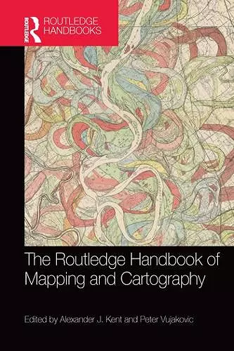 The Routledge Handbook of Mapping and Cartography cover
