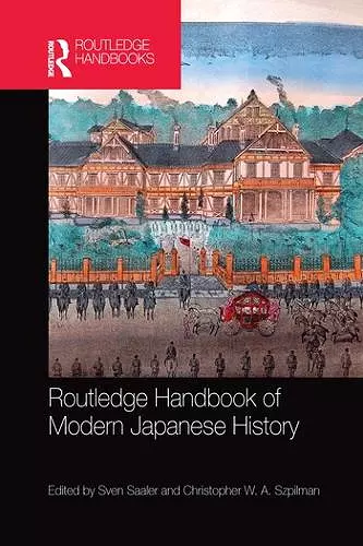 Routledge Handbook of Modern Japanese History cover