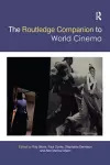 The Routledge Companion to World Cinema cover