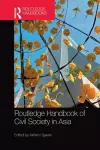Routledge Handbook of Civil Society in Asia cover