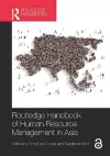 Routledge Handbook of Human Resource Management in Asia cover