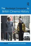 The Routledge Companion to British Cinema History cover