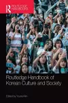 Routledge Handbook of Korean Culture and Society cover