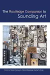 The Routledge Companion to Sounding Art cover