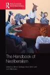 The Handbook of Neoliberalism cover