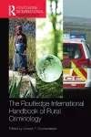 The Routledge International Handbook of Rural Criminology cover