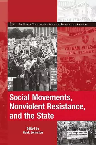 Social Movements, Nonviolent Resistance, and the State cover