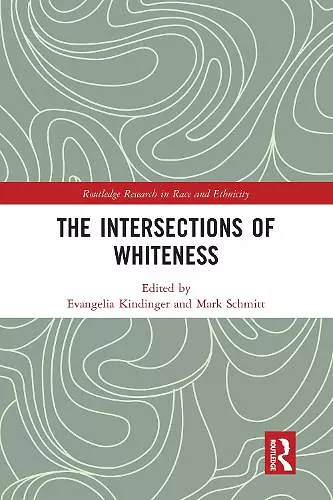 The Intersections of Whiteness cover