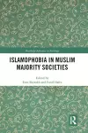 Islamophobia in Muslim Majority Societies cover