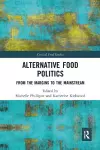 Alternative Food Politics cover