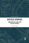 Bicycle Utopias cover