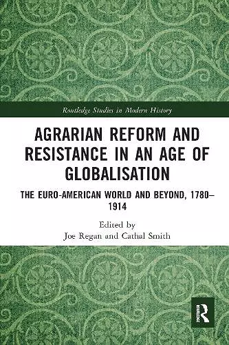 Agrarian Reform and Resistance in an Age of Globalisation cover