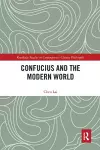 Confucius and the Modern World cover