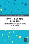 Japan's "New Deal" for China cover