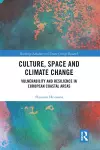 Culture, Space and Climate Change cover