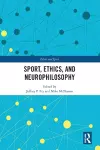 Sport, Ethics, and Neurophilosophy cover