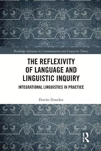 The Reflexivity of Language and Linguistic Inquiry cover