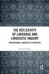 The Reflexivity of Language and Linguistic Inquiry cover