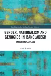 Gender, Nationalism, and Genocide in Bangladesh cover