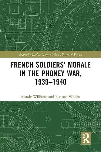 French Soldiers' Morale in the Phoney War, 1939-1940 cover