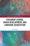 Children's books, brain development, and language acquisition cover