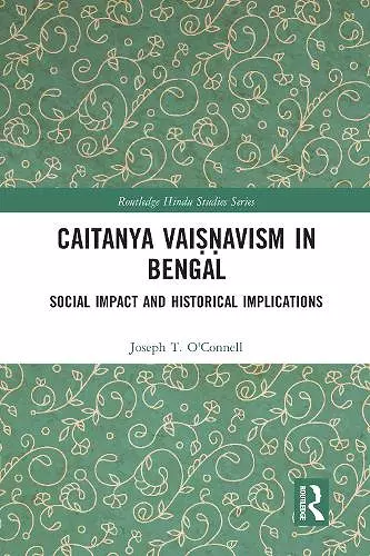 Caitanya Vaiṣṇavism in Bengal cover