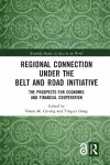 Regional Connection under the Belt and Road Initiative cover
