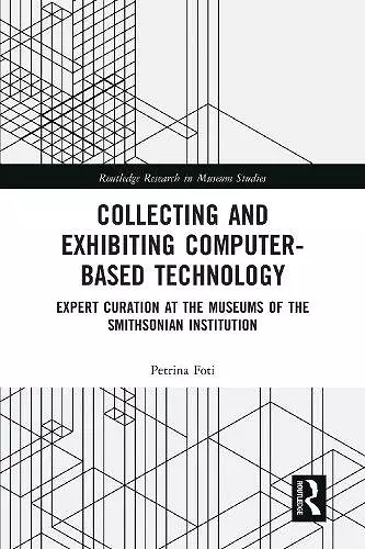 Collecting and Exhibiting Computer-Based Technology cover
